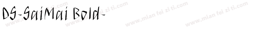 DS-SaiMai Bold字体转换